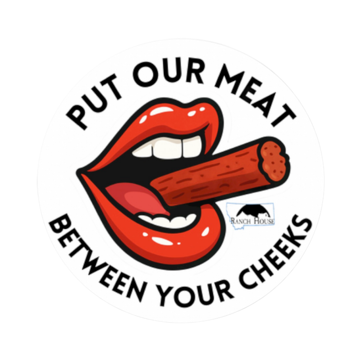 Put Our Meat Sticker