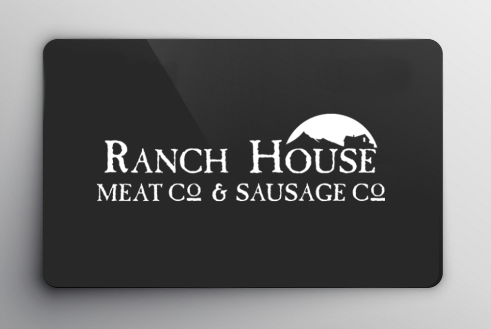 Ranch House E-Gift Card: Online use only