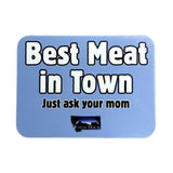 Best Meat in Town Sticker
